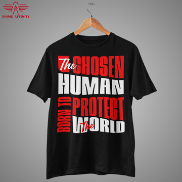 The Chosen Human – Bold Motivational Protector T-Shirt